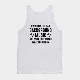 Background Music Tank Top